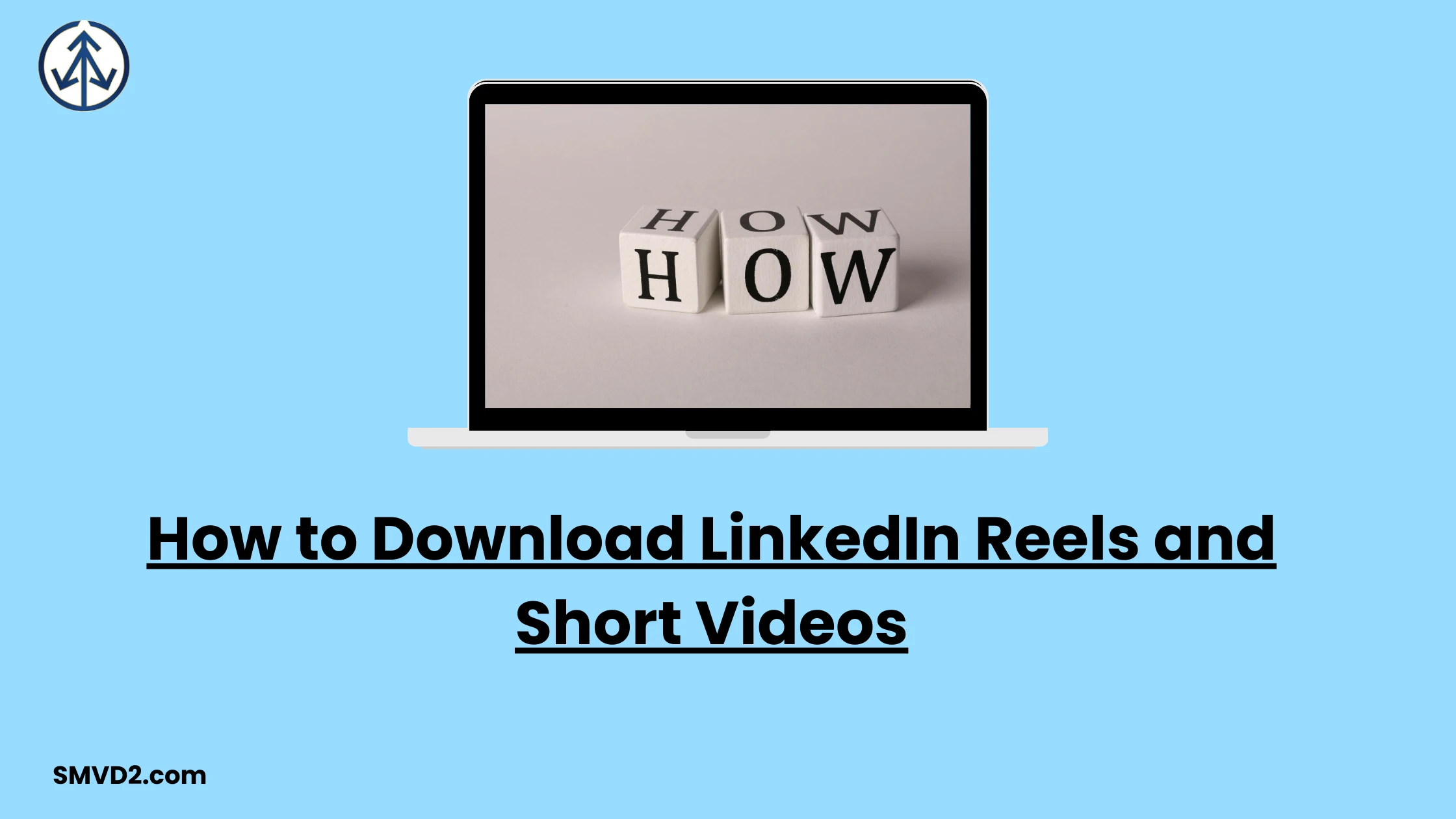 How to Download LinkedIn Reels and Short Videos