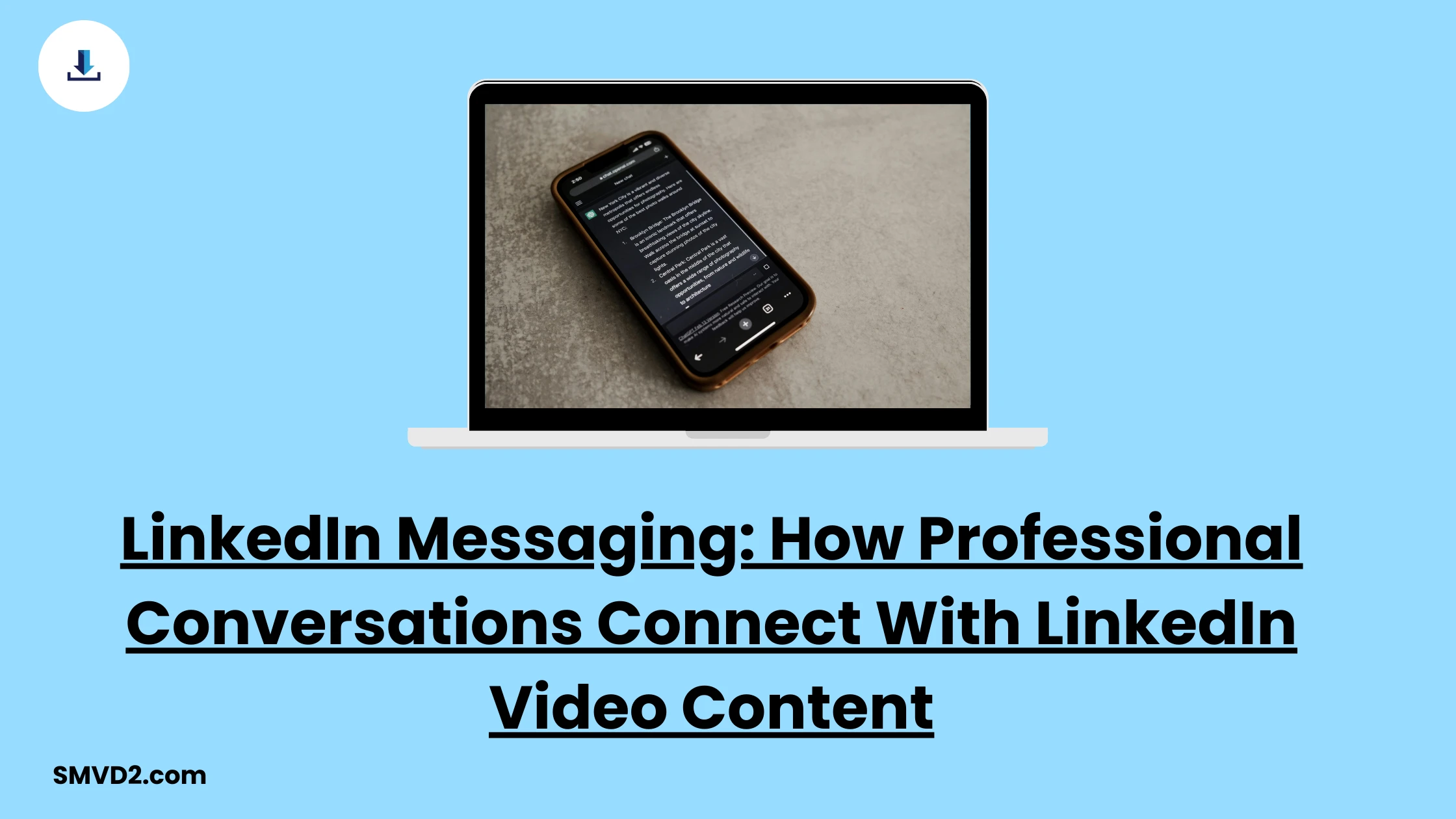 LinkedIn Messaging: How Professional Conversations Connect With LinkedIn Video Content